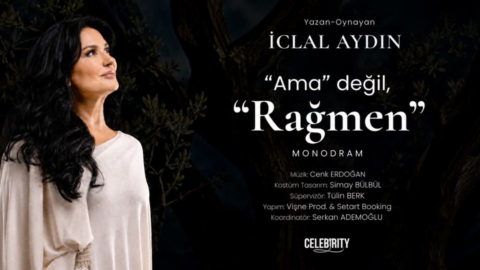 İclal Aydın Ama Değil, RAĞMEN