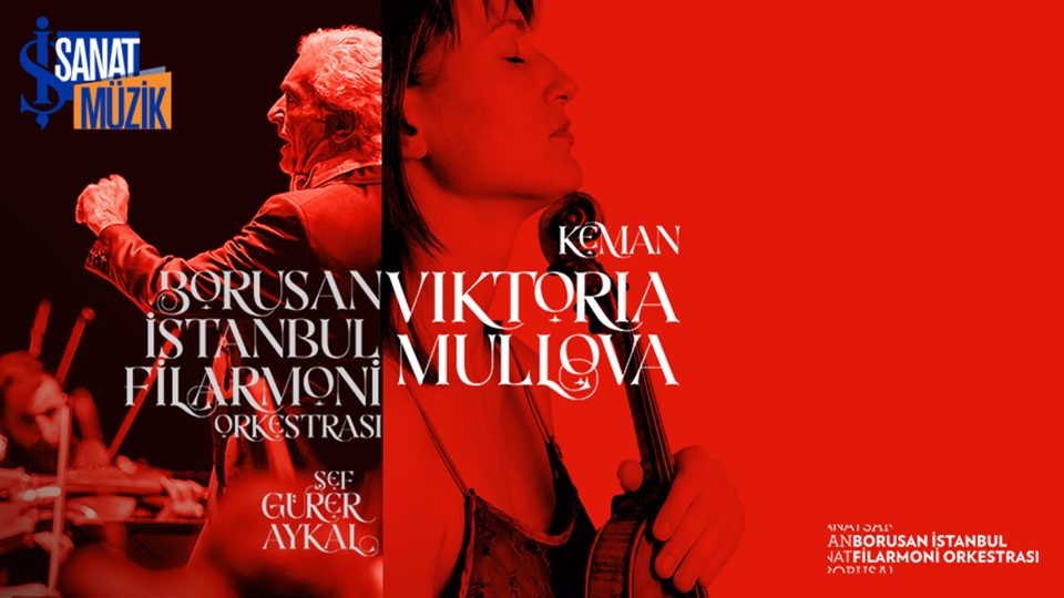 Açılış Konseri: Borusan İstanbul Filarmoni Orkestrası & Viktoria Mullova