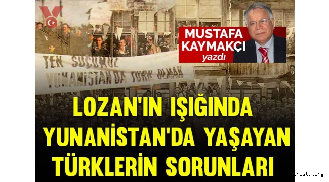 “lozan'in-isiginda-yunanistan'da-yasayan-turklerin-sorunlari”