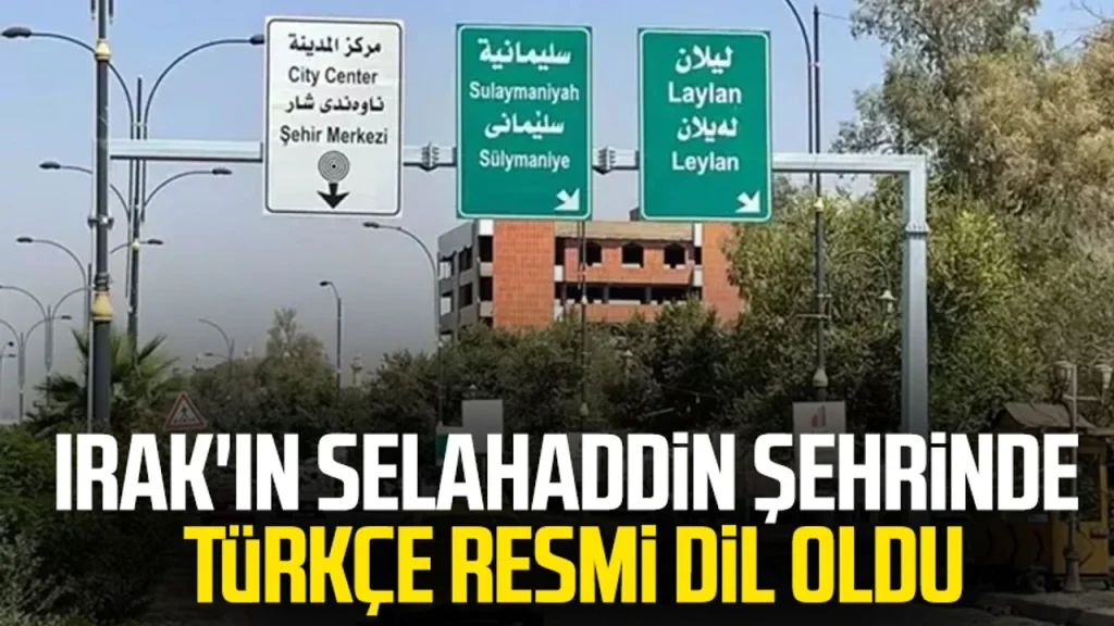 Türkmen Türkçesi Selahaddin'de Resmi Dil Olarak Kabul edildi