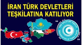 iran-turk-devletleri-teskilatina-uye-olabilir-mi?