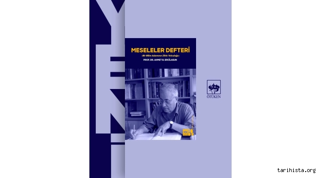 ahmet-bican-ercilasun'un “meseleler-defteri'