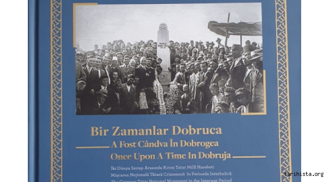“bir-zamanlar-dobruca:-iki-dunya-savasi-arasinda-kirim-tatar-milli-hareketi”-kitabi-yayinlandi