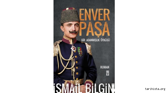 bir-adanmislik-oykusu:-enver-pasa
