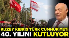 iste-turklerin-mucadelesi!-kktc,-40.-kurulus-yildonumunu-kutluyor