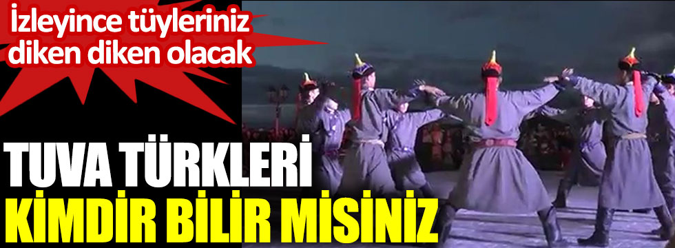 tuva-turkleri-kimdir?